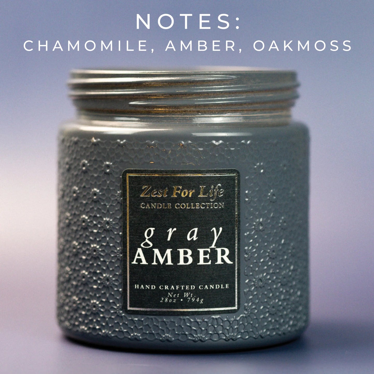 Gray Amber 28OZ - Zest For Life Candle