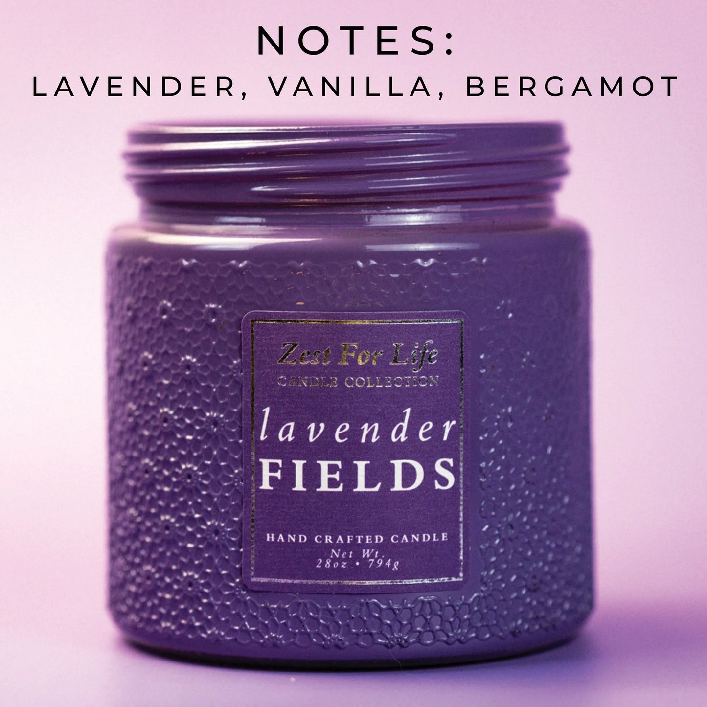 Lavender Fields 28OZ - Zest For Life Candle