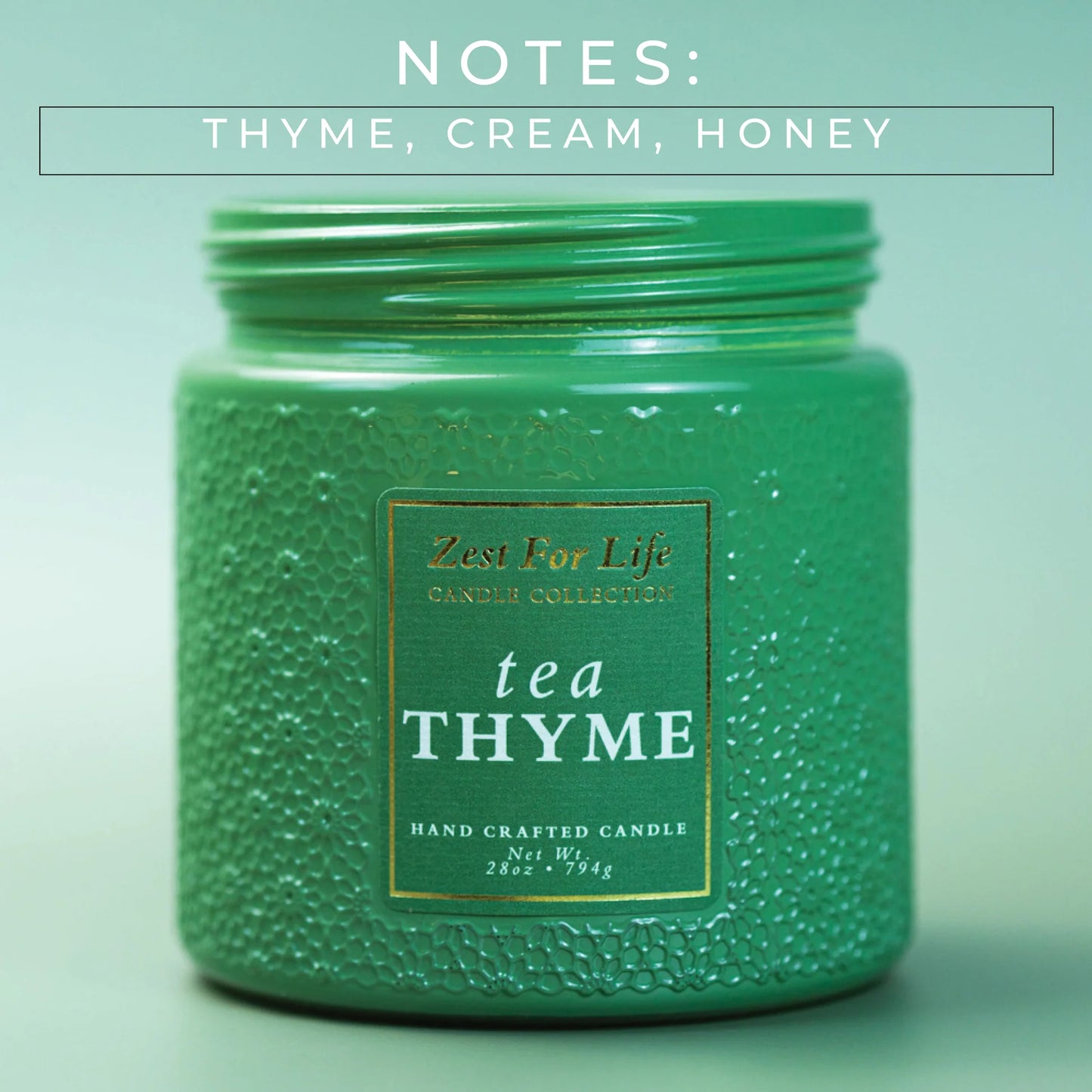 Tea Thyme 28OZ - Zest For Life Candle