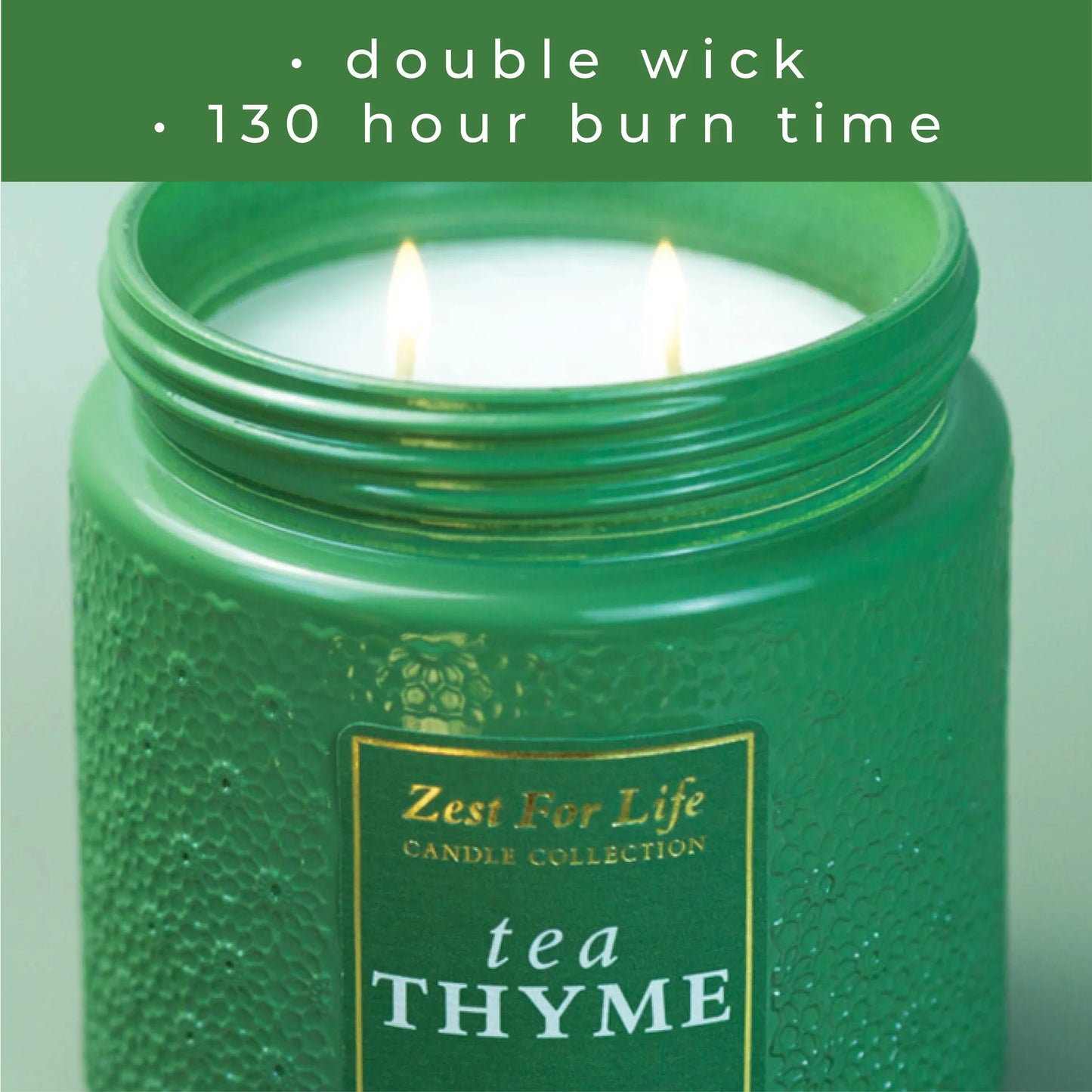 Tea Thyme 28OZ - Zest For Life Candle